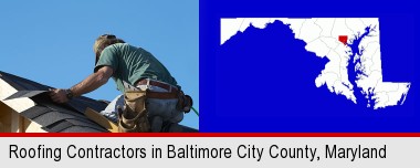a roofing contractor installing asphalt roof shingles; Baltimore City highlighted in red on a map