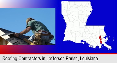 a roofing contractor installing asphalt roof shingles; Jefferson Parish highlighted in red on a map